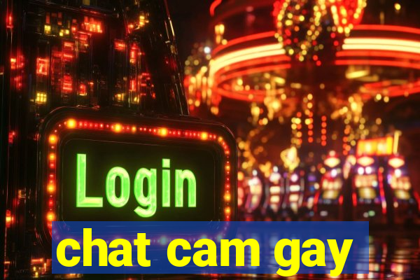 chat cam gay